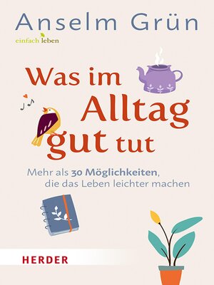 cover image of Was im Alltag gut tut